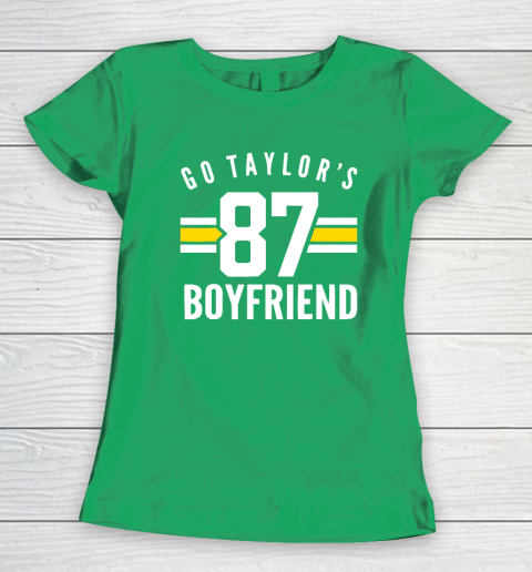 Go Taylors Boyfriend Football Funny Go Taylor's Women's T-Shirt 4