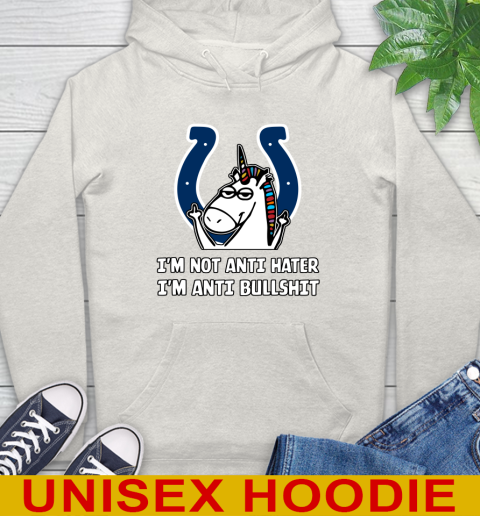 Indianapolis Colts NFL Football Unicorn I'm Not Anti Hater I'm Anti Bullshit Hoodie 12