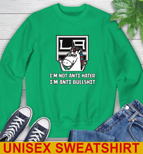 Los Angeles Kings NHL Hockey Unicorn I'm Not Anti Hater I'm Anti Bullshit Sweatshirt 6