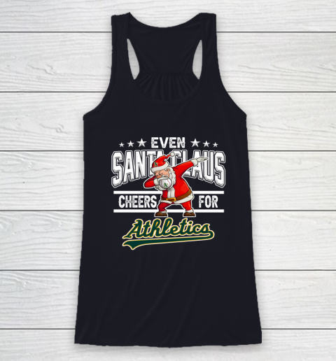 Oakland Athletics Even Santa Claus Cheers For Christmas MLB Racerback Tank 7