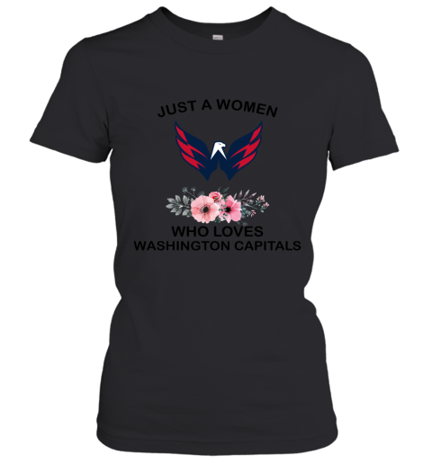 NHL Just A Woman Who Loves Washington Capitals Hockey Sports Women's T-Shirt