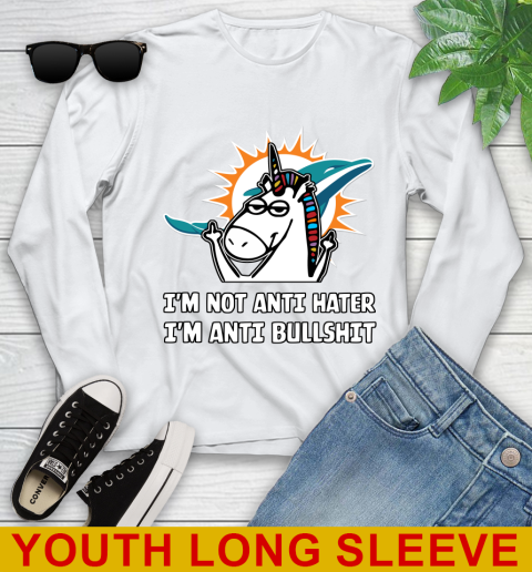 Miami Dolphins NFL Football Unicorn I'm Not Anti Hater I'm Anti Bullshit Youth Long Sleeve
