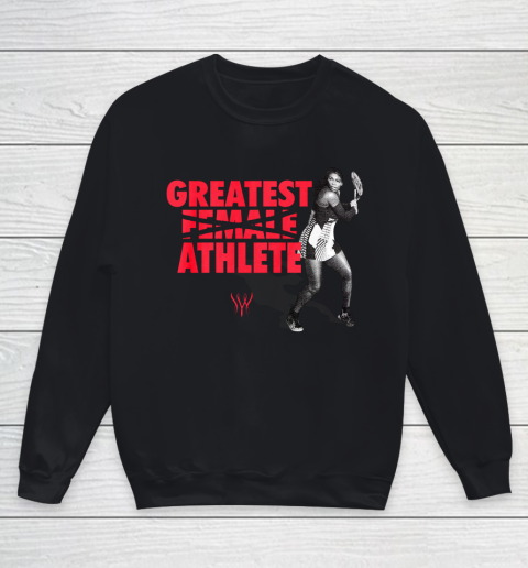 Serena Greatest Athlete Youth Sweatshirt
