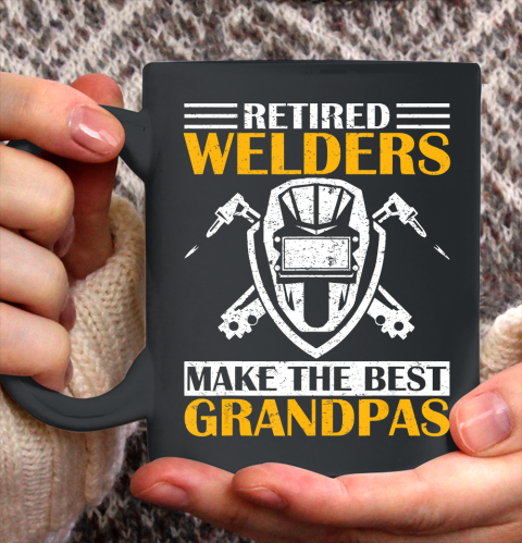 GrandFather gift shirt Retired Welder Welding Make The Best Grandpa Retirement Gift T Shirt Ceramic Mug 11oz