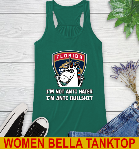 Florida Panthers NHL Hockey Unicorn I'm Not Anti Hater I'm Anti Bullshit Racerback Tank 7