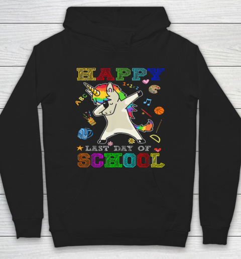 Happy Last Day Of School Shirt Unicorn Dabbing Hoodie