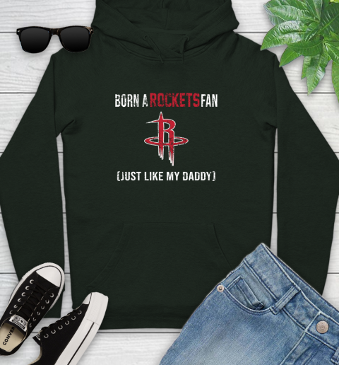 NBA Houston Rockets Loyal Fan Just Like My Daddy Basketball Shirt Youth Hoodie 12