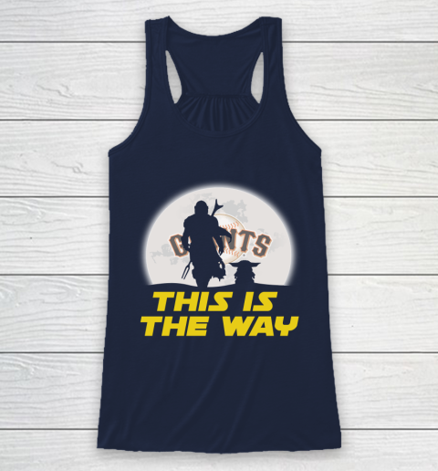 San Francisco Giants MLB Baseball Star Wars Yoda And Mandalorian This Is The Way Racerback Tank 8