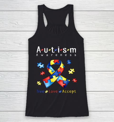 Live love accept autism awareness month Racerback Tank