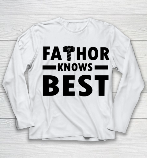 Father's Day Funny Gift Ideas Apparel  Fathor Knows Best Youth Long Sleeve