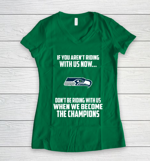 NFL Seattle Seahawks Football We Become The Champions Women's V-Neck T-Shirt 3