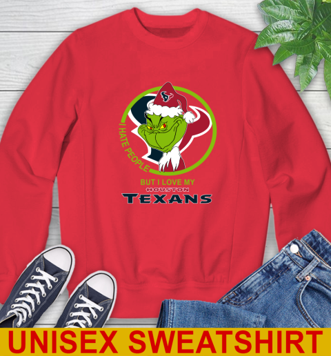 Houston Texans NFL Christmas Grinch I Hate People But I Love My Favorite Football Team Sweatshirt 10