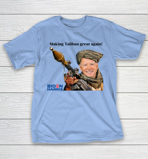 Making The Taliban Great Again Funny Joe Biden T-Shirt 6