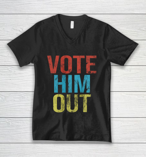 Anti Trump Vote Him Out V-Neck T-Shirt