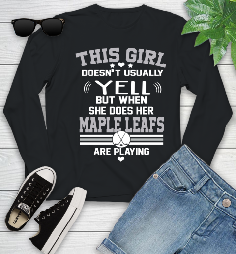 Toronto Maple Leafs NHL Hockey I Yell When My Team Is Playing Youth Long Sleeve
