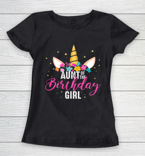 Aunt Of The Birthday Girl Aunt Gift Unicorn Birthday Women's T-Shirt