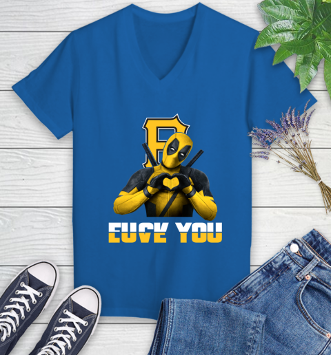 MLB Pittsburgh Pirates Deadpool Love You Fuck You Baseball Sports Women's V-Neck T-Shirt 10