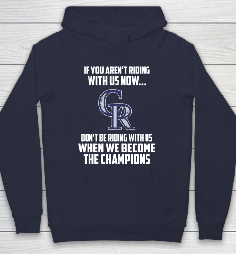 MLB Colorado Rockies Baseball We Become The Champions Hoodie 2