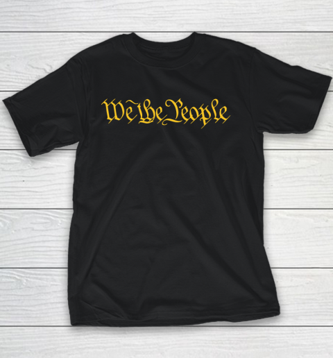 We the people Youth T-Shirt