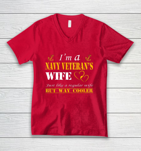 Womens I am a Navy veterans wife t shirt Navy veteran V-Neck T-Shirt 6
