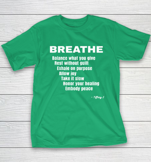 Breath Balance What You Give Rest Without Guilt Youth T-Shirt 4