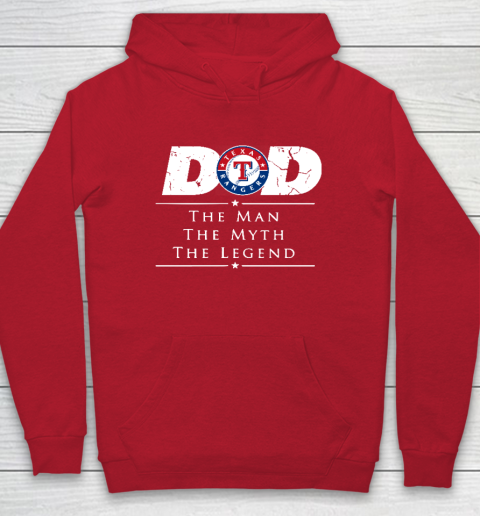 Texas Rangers MLB Baseball Dad The Man The Myth The Legend Hoodie 7