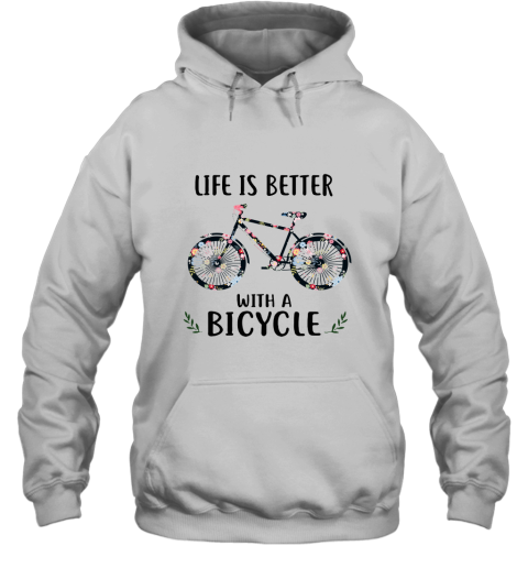 Life Is Better With A Bicycle Hoodie