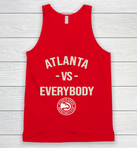 Atlanta Hawks Vs Everybody Tank Top 5