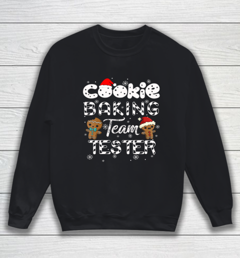 Cookie Baking Team Tester Gingerbread Christmas Sweatshirt