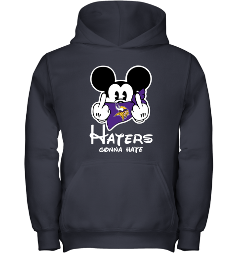 NFL Minnesota Vikings Haters Gonna Hate Mickey Mouse Disney Football T Shirt IoWrZLMAV98 youth hoodie 43 95 151514 front navy