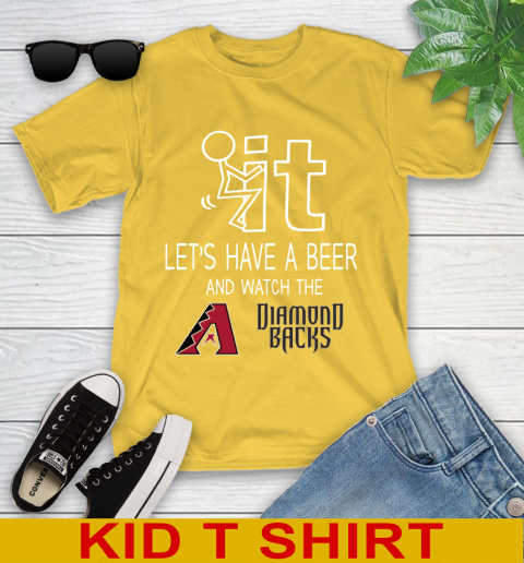 Arizona Diamondbacks Baseball MLB Let's Have A Beer And Watch Your Team 105