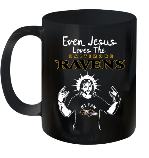 Baltimore Ravens NFL Football Even Jesus Loves The Ravens Shirt Ceramic Mug 11oz