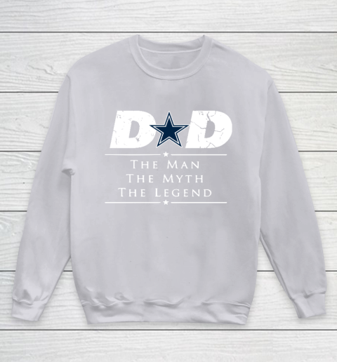 Dallas Cowboys NFL Football Dad The Man The Myth The Legend Youth Sweatshirt 3