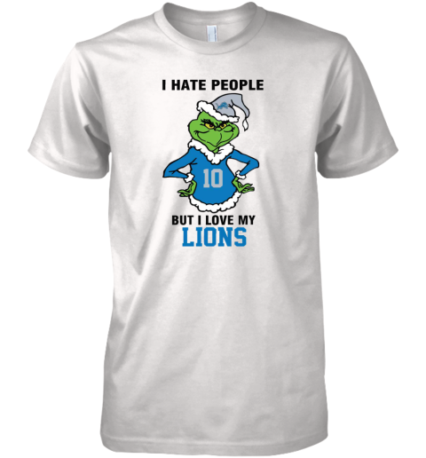 I Hate People But I Love My Lions Detroit Lions NFL Teams Premium Men's T-Shirt
