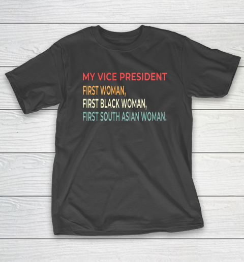 My Vice President Is A Black Woman Retro Vintage T-Shirt