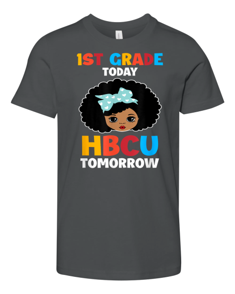 1st Grade Today HBCU Tomorrow Premium Youth T-shirt