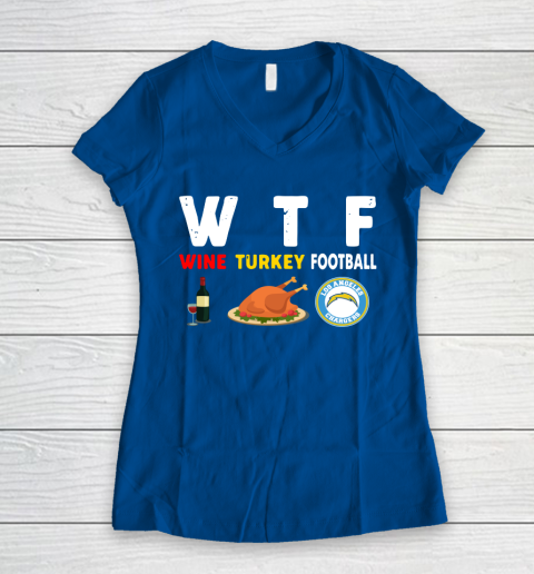 Los Angeles Chargers Giving Day WTF Wine Turkey Football NFL Women's V-Neck T-Shirt 7