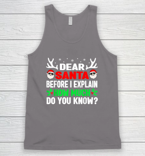 Funny Christmas Shirts Kids Adults Dear Santa I Can Explain Tank Top 5