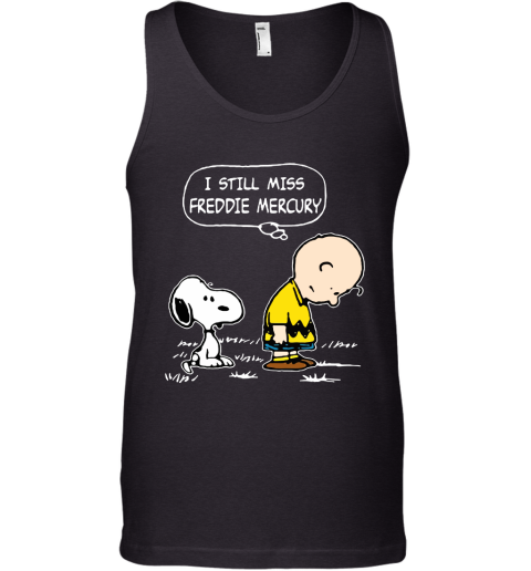 Charlie Brown And Snoopy I Still Miss Freddie Mercury Tank Top