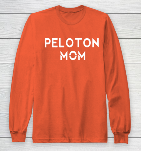 Peloton mom Long Sleeve T-Shirt 3