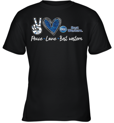 Peace Love Best Western Youth T-Shirt