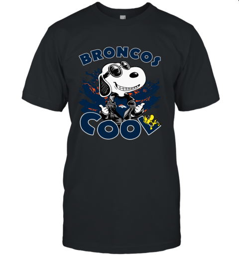 Denver Broncos Snoopy Joe Cool We're Awesome Unisex Jersey Tee