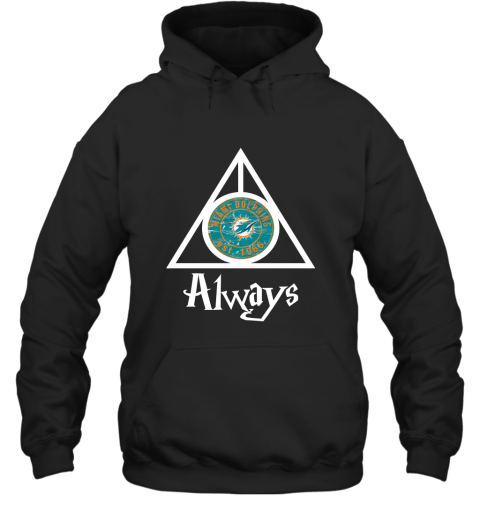 Always Love The Miami Dolphins x Harry Potter Mashup Hoodie