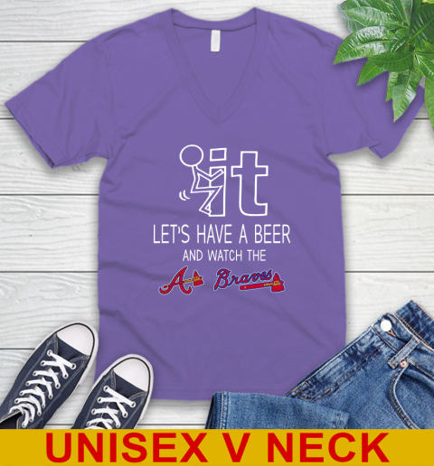 Atlanta Braves Baseball MLB Let's Have A Beer And Watch Your Team 54
