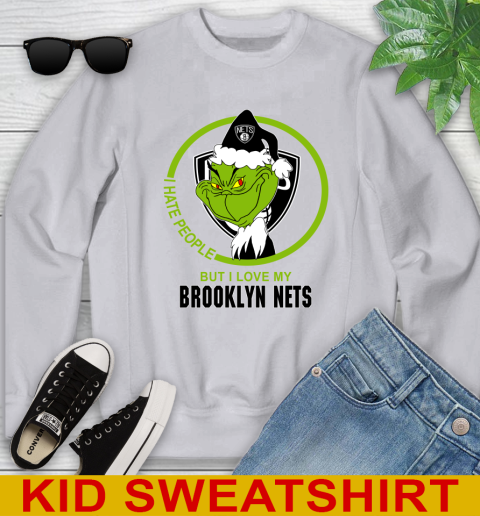 Brooklyn Nets NBA Christmas Grinch I Hate People But I Love My Favorite Basketball Team Youth Sweatshirt 4