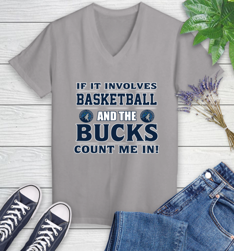 NBA If It Involves Basketball And Minnesota Timberwolves Count Me In Sports Women's V-Neck T-Shirt 4