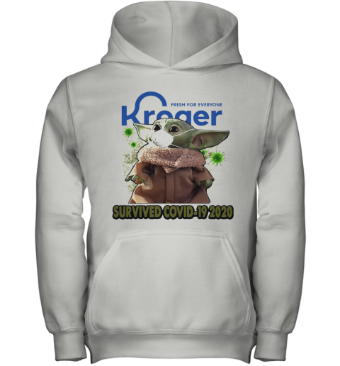 Baby Yoda Mask Kroger Fresh For Everyone Survived Covid 19 2020 Youth Hoodie