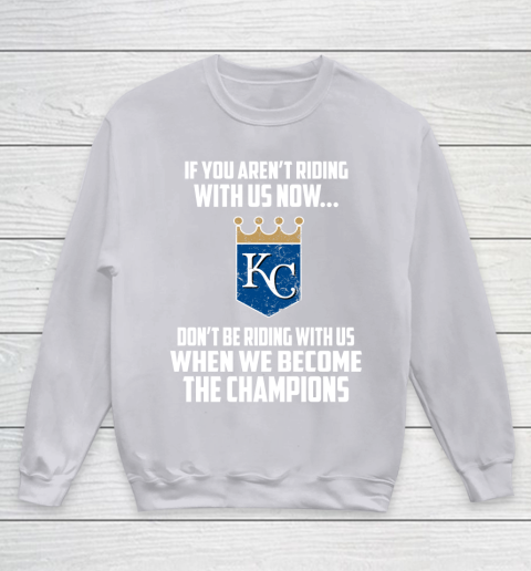 MLB Kansas City Royals Baseball We Become The Champions Youth Sweatshirt 3