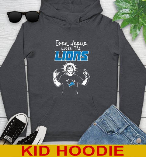 Detroit Lions NFL Football Even Jesus Loves The Lions Shirt Youth Hoodie 9