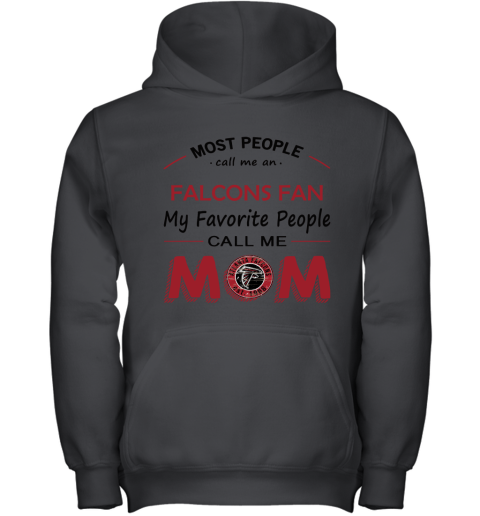 Most People Call Me Falcons Fan Fan Football Mom Youth Hoodie